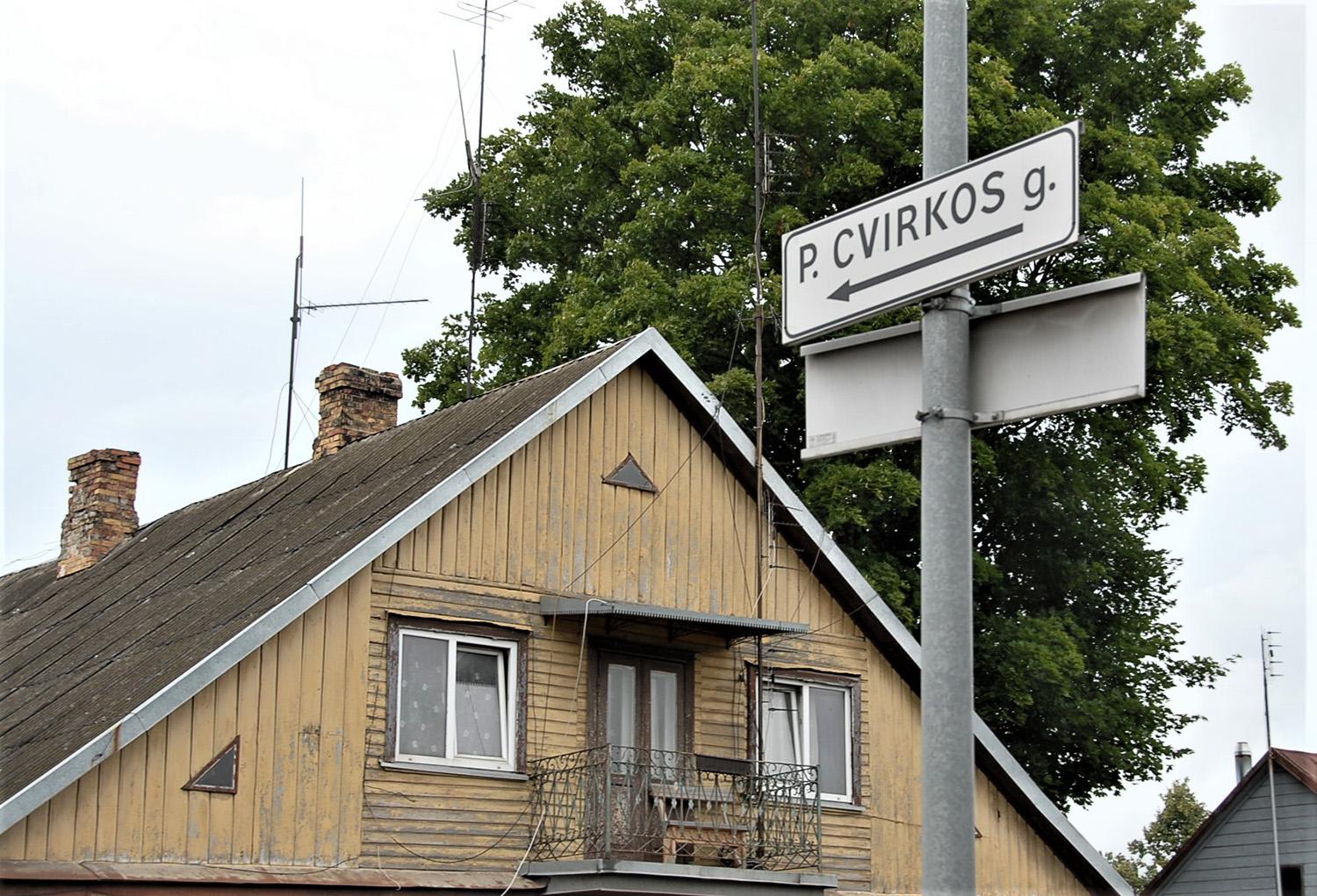 P. Cvirkos gatvės pavadinimą nurodyta šalinti / Galbūt ateityje ir Ukmergėje esanti P. Cvirkos gatvė turės kitą pavadinimą.