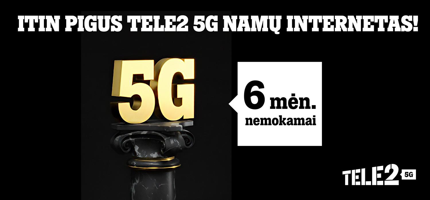 Šią vasarą mėgaukitės pigiais „Tele2“ 5G namų interneto pasiūlymais: pirmi 6 mėnesiai – nemokami! /