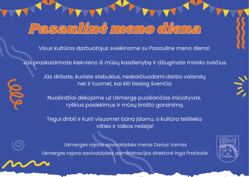 Rajono vadovų sveikinimas Pasaulinės meno dienos proga